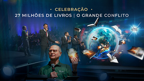 Celebração | 27 milhões de livros O Grande Conflito